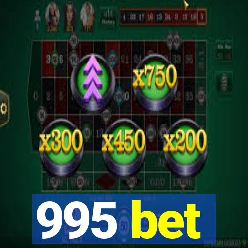 995 bet